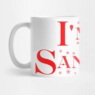 I'm Santa v1 Mug